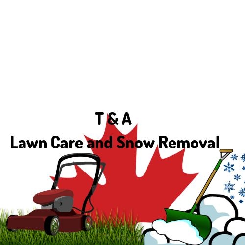 T & A Lawn Care and Snow Removal